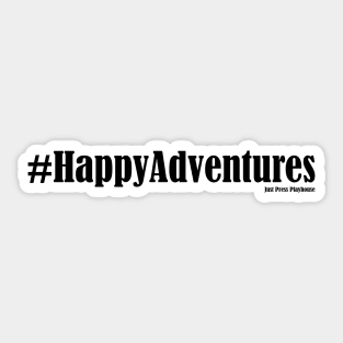 #HappyAdventures Sticker